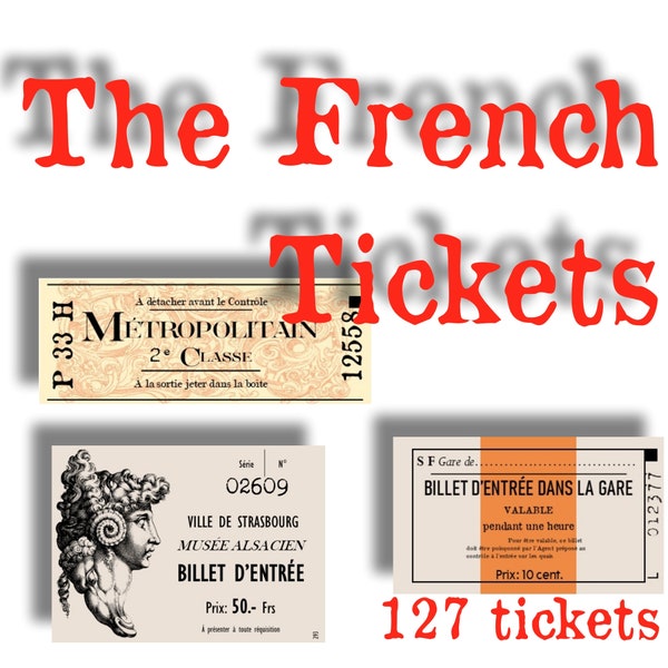 127 FRENCH TICKETS - french tickets