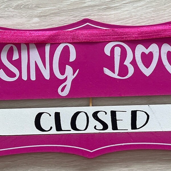 Wreath Accent, Valentine, Wedding, Pink, “Kissing Booth” Reversible Closed/25 cents, 13.5x4.75”