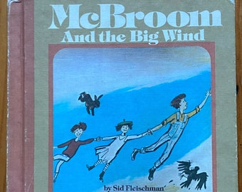 McBroom and the Big Wind, Sid Fleischman, illustrated by Kurt Werth, Grosset and Dunlap, 1967, Weekly Reader, vintage children’s book