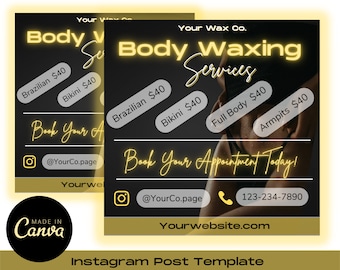 Könnte beinhalten: Instagram-Post-Vorlage für Körperwachs-Dienstleistungen. Das Design hat ein Schwarz-Gold-Farbschema mit dem Text "Body Waxing Services". Zu den Dienstleistungen gehören Brazilian, Bikini, Full Body und Achselhöhlen. Der Beitrag fordert zur Terminvereinbarung auf.