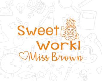 Personalized Teacher Stamps, custom teacher pre-inked stamps, sweet work stamps, pineapple stamps, custom teacher stamps, teacher gift