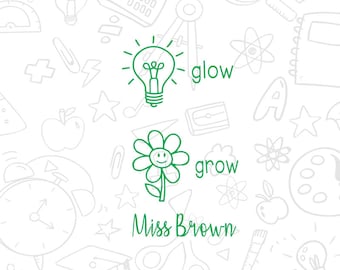 Personalized Teacher Stamps, custom teacher self inking stamp, grow and glow stamp, grow stamps, glow stamps, back to school stamps