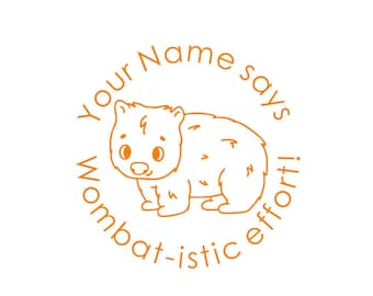 Personalized Teacher Stamps, custom teacher pre-inked stamps, wombat-istic effort! teacher stamps, gifts for teachers, classroom stamp