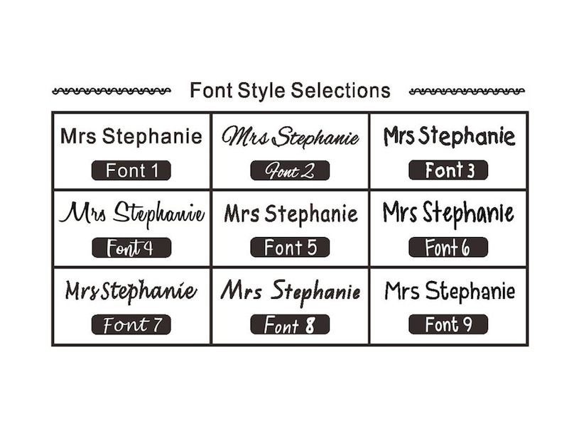 May include: Nine different font styles for the name "Mrs Stephanie" displayed in a grid. Each font style is labelled with a number from 1 to 9.