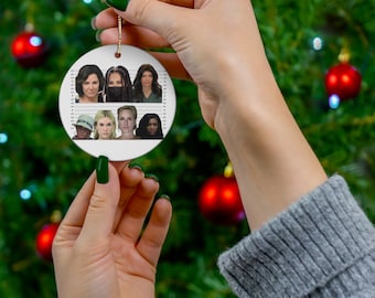 Real Housewives Mugshot Ornament, Handmade Ornament, Funny Christmas Gift, White Elephant