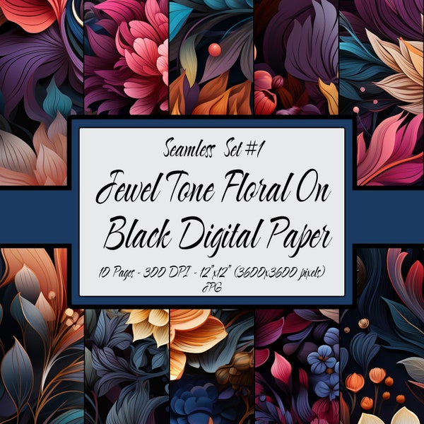 Digital Paper Seamless Pattern Bundle, 10 Print Set Commercial Use, Jewel Tone Floral On Black Set #01, Scrapbook Background, JPG Files