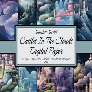 May include: A digital paper pack with 10 seamless patterns featuring castles in the clouds. The patterns are 12 inches by 12 inches and 300 DPI. The patterns are in JPG format.