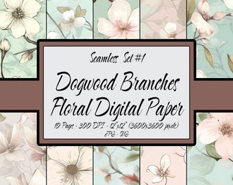 Floral Digital Paper Seamless, 10 Floral Prints Set Commercial Use, Dogwood Branches Seamless Patterns, Scrapbook Background, JPG and SVG