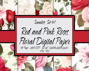 Floral Digital Paper Seamless, 10 Floral Prints Set Commercial Use, Red & Pink Roses Seamless Patterns, Scrapbook Background, JPG and SVG