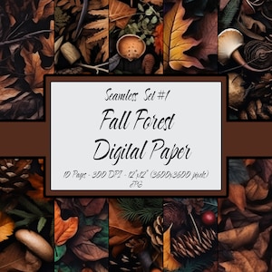 May include: A digital paper pack with 10 seamless patterns featuring autumn leaves, pine cones, acorns, and mushrooms in shades of brown, orange, and green. The pack is 12 inches by 12 inches and 300 DPI. Seamless Set #1 Fall Forest Digital Paper 10 Pages - 300 DPI - 12"x12" (3600x3600 pixels) JPG