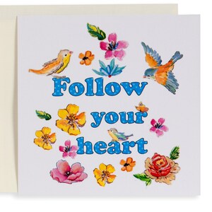 Segui la tua carta del cuore, fiori e uccelli, acquerello, stampa d'arte, Inspirational Wall Art, Happiness Quote Print, floreale