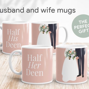 Half of Deen Mug, Married Muslim Couple Gift, Wedding Anniversary Gift, Muslim Husband Wife Mug, Gift for Muslim Couple, Husband Wife Gift