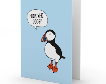 Doric 'Foos Yer Doos' Puffin card by Bramble Graphics
