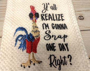 Y&#39;all Realize I&#39;m Gonna Snap One Day Right-*****This is a digital download only to be used on an Embroidery Machine only******