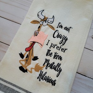 I&#39;m not Crazy-*****This is a digital download for an Embroidery Machine only******