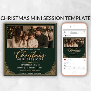 Könnte beinhalten: Eine dunkelgrüne Marketingvorlage für Weihnachts-Mini-Sessions mit Familienfoto, goldenem Text und Tannenzapfen-Illustrationen. Die Vorlage enthält Details für den 14. und 15. Dezember, 20 Minuten, 15 Bilder und einen Preis von 165 $ auf einem Smartphone.