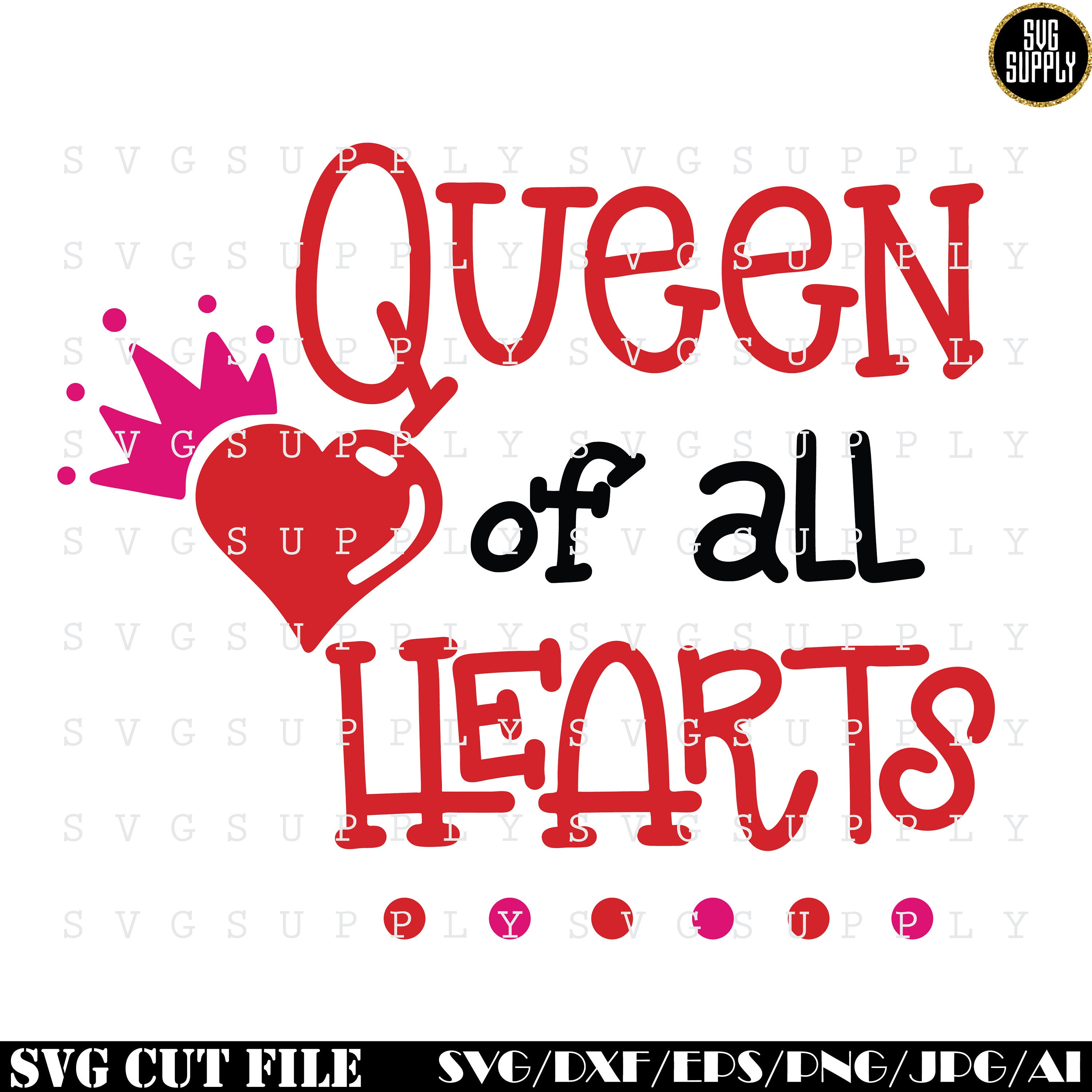 Download Free Valentines Svg Queen Of All Hearts Svg Valentine Quotes Cut Etsy SVG Cut Files