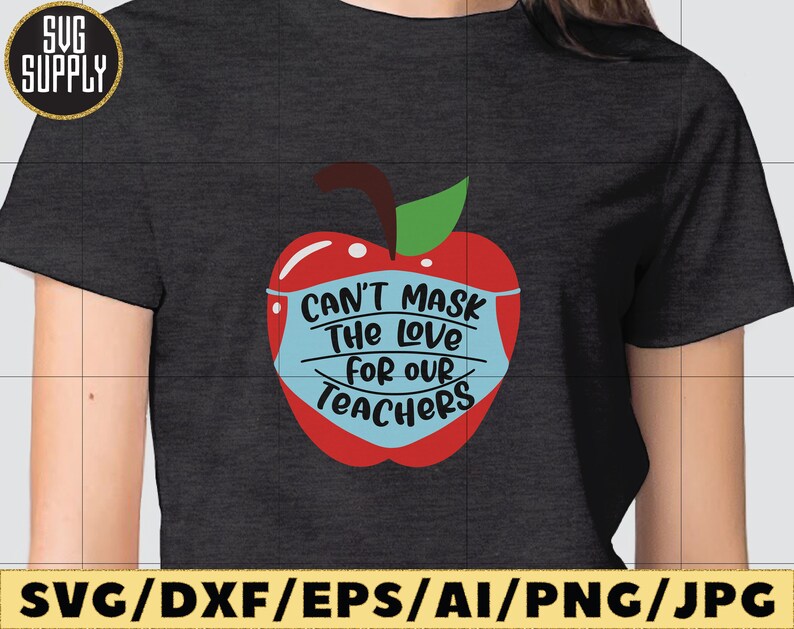 Can't mask the love for our teachers SVG cut file vinyl | Etsy