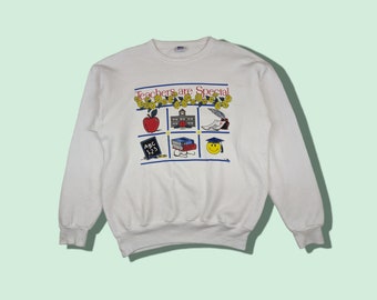 Vintage 90&#39;s TEACHER&#39;S DAY Graduation Jumper Vintage Teacher Are Special Sweatshirt American Vintage Crewneck White Size Large