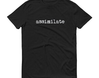 Assimilate industrial sci-fi Short-Sleeve T-Shirt
