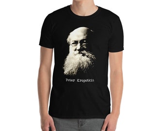 Peter Kropotkin anarchist anarchy socialist revolutionary economist philosophy gift Unisex T-Shirt
