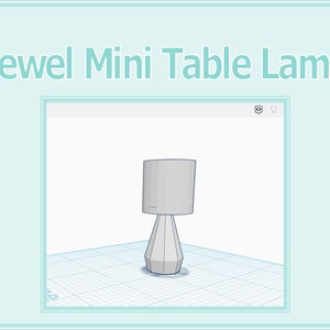 1:12 Puppenhaus Juwel Mini Tischlampe & Schatten 3D Druck Datei STL Sofortiger Download Alle Skalen