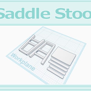 May include: A 3D model of a saddle stool with a white workplane. The stool is made up of four pieces: a seat, two legs, and a support beam. The model is on a grid background.