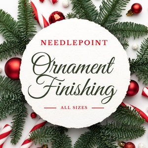 Needlepoint Canvas Ornament Finishing | Fast |
