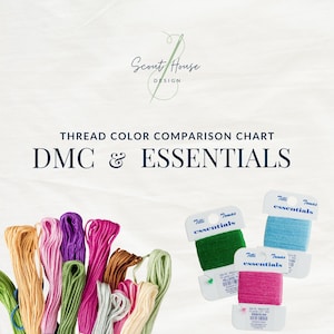 DMC to Essentials Thread Color Comparison Chart (Digital Download)