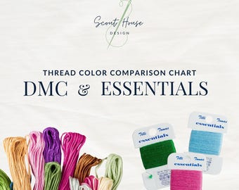 DMC to Essentials Thread Color Comparison Chart (Digital Download)