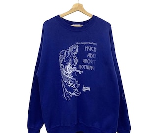 Vintage 90s Shakespeare Crewneck Sweatshirt Much Ado About Nothing Size L Theater Musical Tee