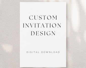 Diseño de invitaciones personalizadas / Invitaciones totalmente personalizadas / Bodas, cumpleaños, baby showers, fiestas