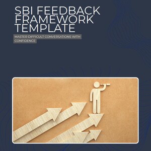 May include: A digital graphic with the text "SBI FEEDBACK FRAMEWORK TEMPLATE" and "MASTER DIFFICULT CONVERSATIONS WITH CONFIDENCE." An illustration of a person with a telescope atop arrows is featured. The graphic also includes bullet points with text.
