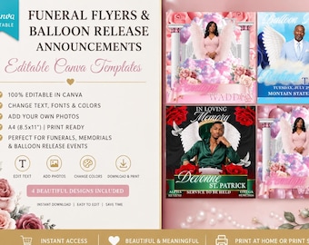 May include: A digital template set for funeral flyers and balloon release announcements, featuring four customizable designs with floral, cloud, and angel wing motifs. The text includes Funeral Flyers & Balloon Release Announcements, 100% Editable In Canva, and A4 (8.5x11) print ready specifications.