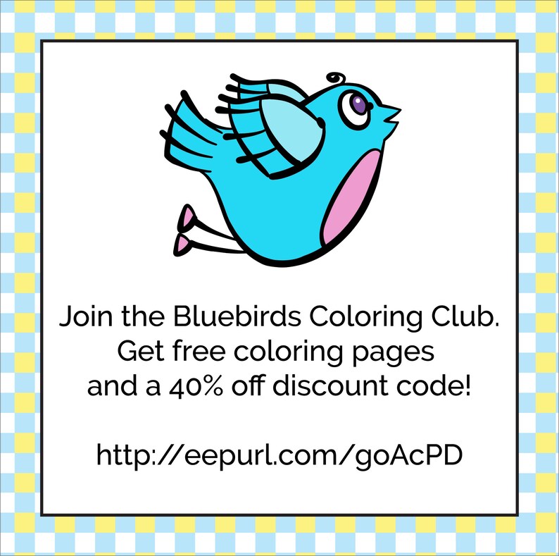 May include: A cartoon bluebird in flight with pink accents and a purple eye is featured on a white background. The text "Join the Bluebirds Coloring Club. Get free coloring pages and a 40% off discount code!" is included, along with a URL.