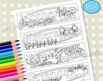 Coloring Bookmarks, Mothers Day, Sisters, Friends, Family, Set of 4, PDF, Instant Download