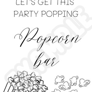 Let&#39;s get this party popping popcorn bar digital download