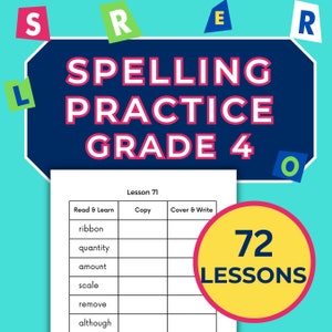 Spelling Practice Worksheets for Grade 4/Year 5 - Ages 8+ Success in Reading, Writing, Comprehension, Vocabulary. 72 printable lessons.