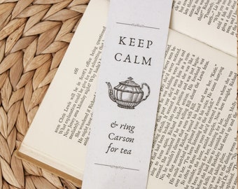 Keep Calm & Call Carson for Tea Segnalibro / Downton Abbey