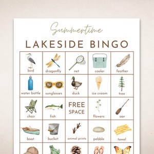 May include: A lakeside bingo card with illustrations of various items you might find at the lake, such as a bird, dragonfly, net, cooler, feather, water bottle, sunglasses, duck, ice cream, tree, chair, fish, flowers, oar, boat, bucket, animal prints, pebble, towel, hat, frog, pine cone, and flip flops.