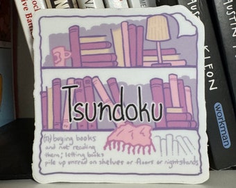 Tsundoku Sticker, Book Lover Gift, Reading Enthusiast, Laptop Decal, Cute Sticker, Stationery Accessory