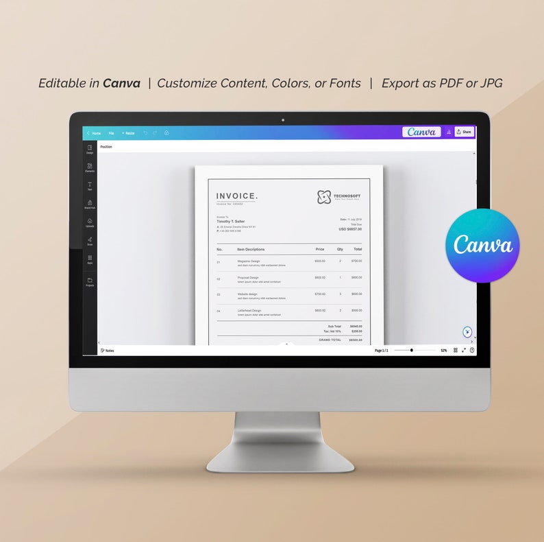May include: A computer screen displaying a Canva invoice template with the text "INVOICE" and "TECHNOSOFT" in a black and white design. The invoice includes a list of items, prices, and quantities. The screen is on a beige surface.
