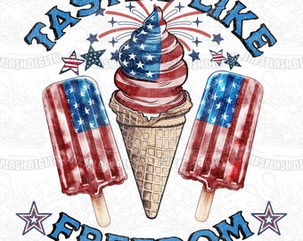 4 juli Tastes Like Freedom PNG, sublimatieontwerp vlag VS (digitale download)