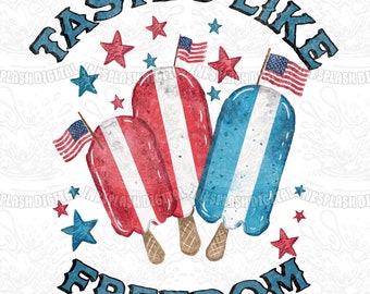 Tastes Like Freedom PNG, 4 juli-ontwerp (digitale download)