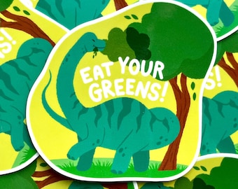 Eat Your Greens! Vinyl Sticker