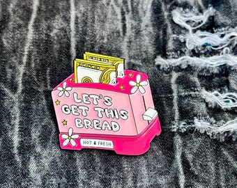 Pin esmaltado de tostadora de pan y dinero "Let's Get This Bread" / Pin rosa lindo para tostadora / Pin de esfuerzo / Pin de solapa motivacional / Pin kawaii de pan y dinero