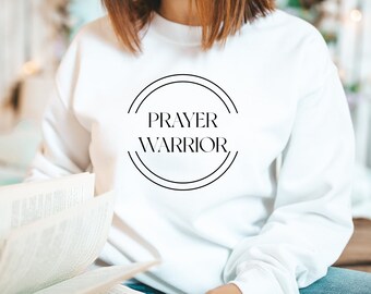 Prayer Warrior Sweatshirt |Crewneck | Christian clothing | Christian Apparel | Christian Crewneck | Religious Clothing | Jesus Clothing |