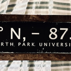 North Park University | (NPU) | Longitude and Latitude Sign  |  |  | Senior Gift | Retirement | Baby| Graduation