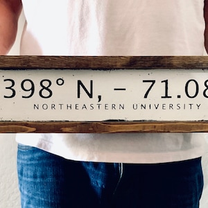 Northeastern University | (UA) | Longitude and Latitude Sign | Rustic Home Decor | Gift for Him /Her | Dorm |  |Black & White | Graduation