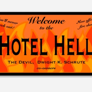 Das Büro Dwight Schrute "Hotel Hell" Aufkleber